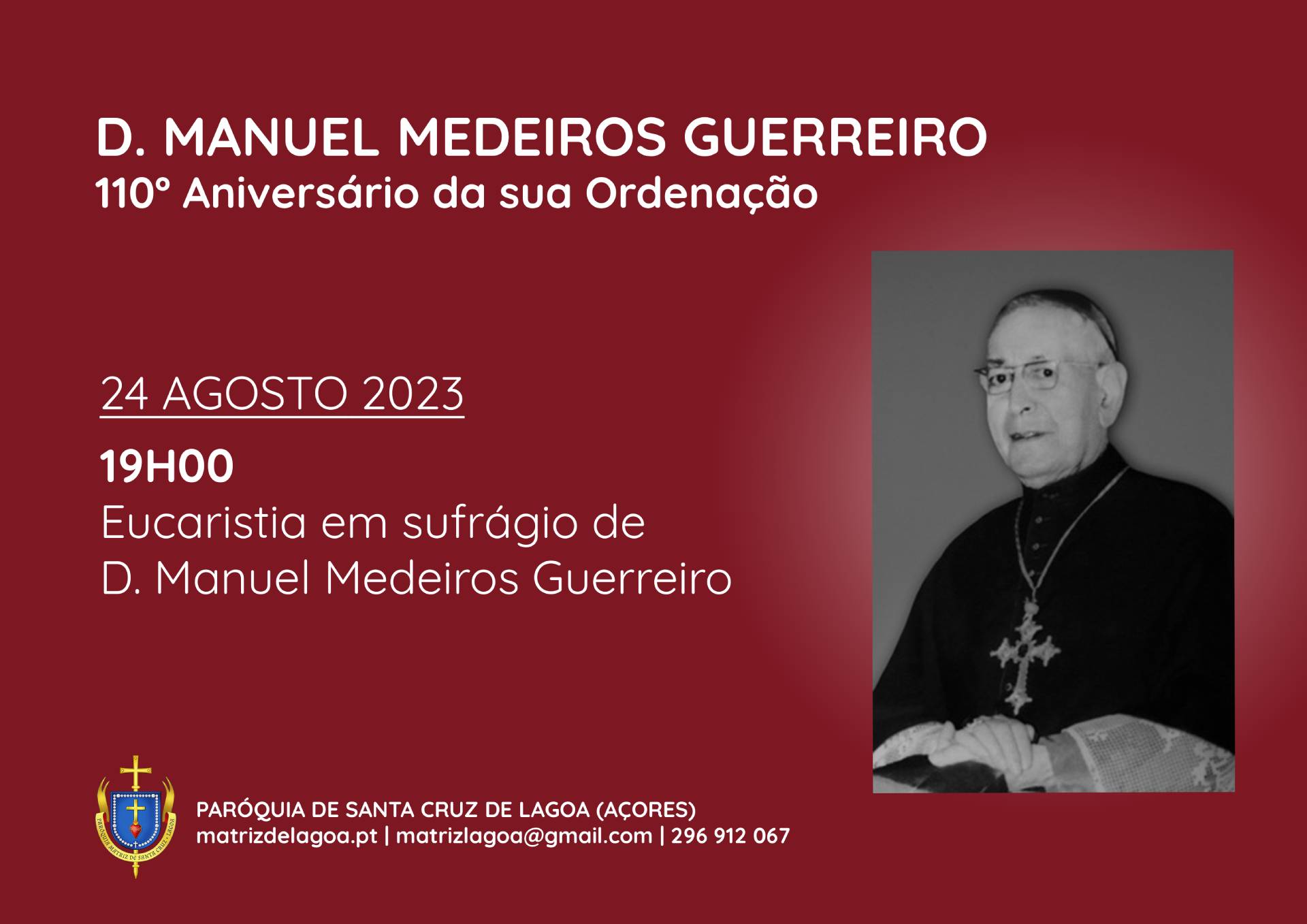 110º Aniversário Ordenação D. Manuel Medeiros Guerreiro