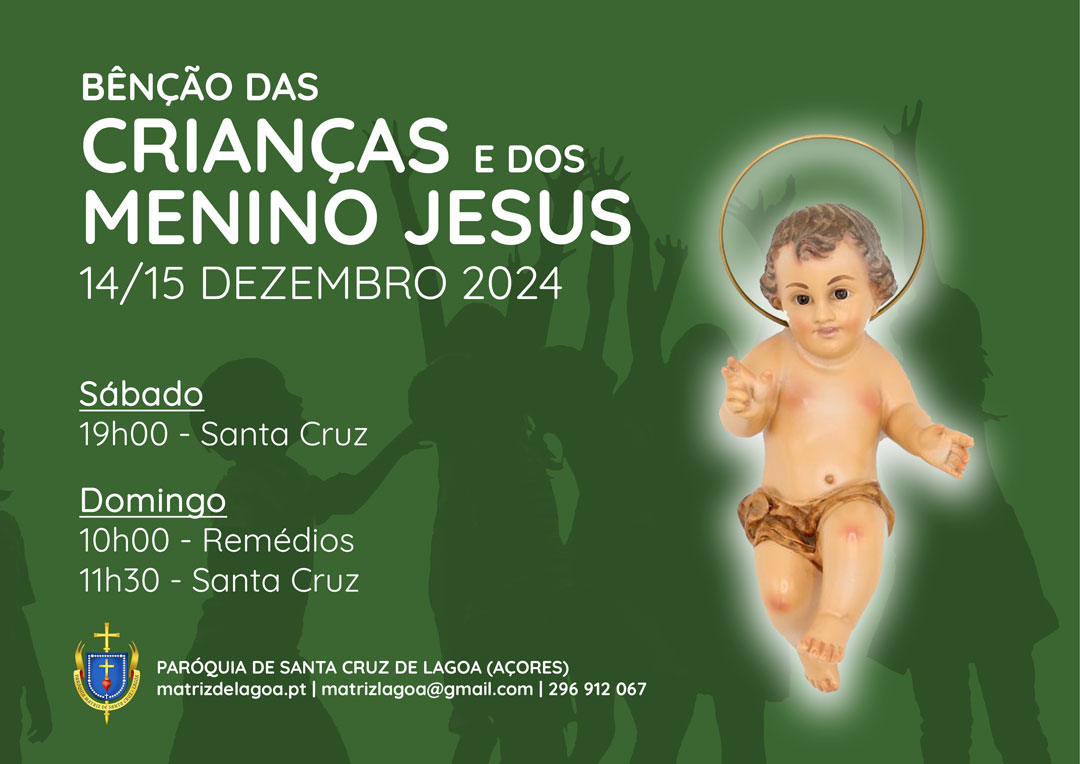 Bênção das Crianças e dos Menino Jesus