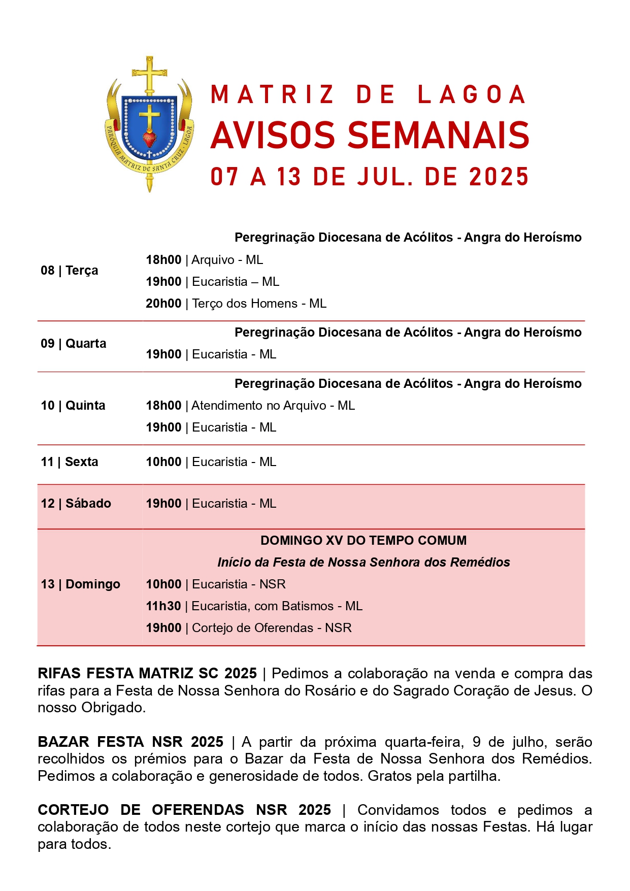 Avisos Semanais | 7 de Julho a 13 de Julho