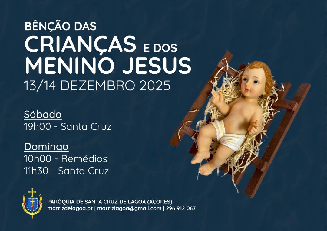 Bênção das Crianças e dos Menino Jesus